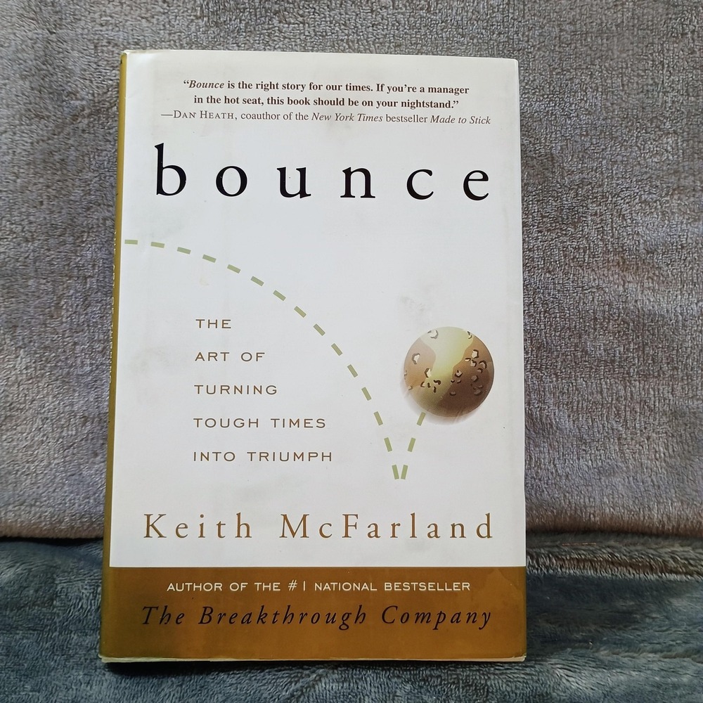 Bounce‎ Keith McFarland Crown White Gold HC Business Leadership Dust Jacket